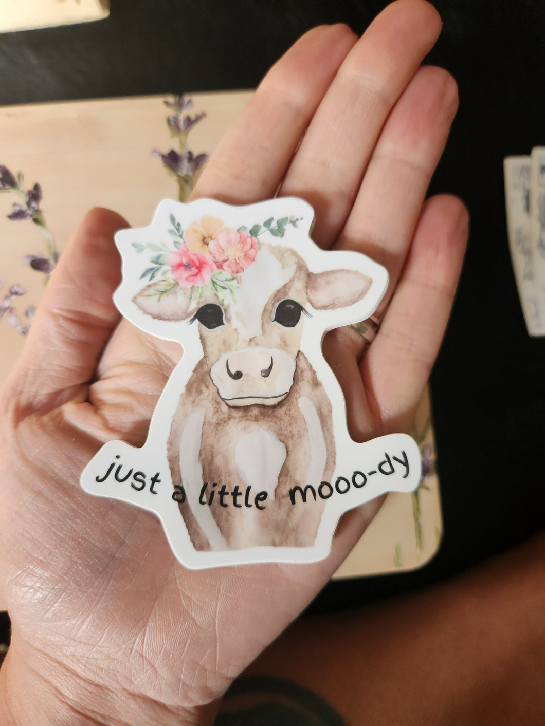 Just a little mooo-dy sticker